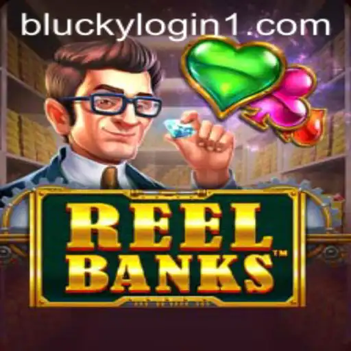 Exploring the Dynamic World of ReelBanks and the Blucky Login Experience